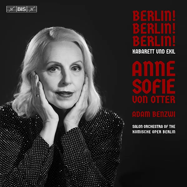Recording of August 2026: <I>Berlin! Berlin! Berlin!</I>