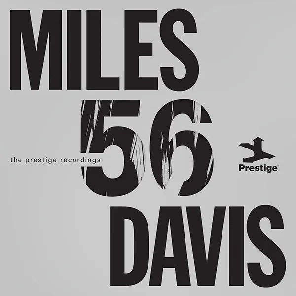 Recording of September 2026: Miles Davis: <I>Miles '56: The Prestige Recordings</I>